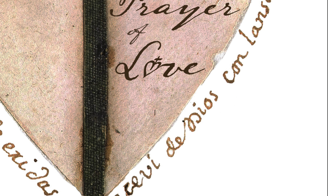 The Prayer of Love: The Mystical Experience of St. Rose of Lima According to Source Documents – fr. Julián de Cos, OP